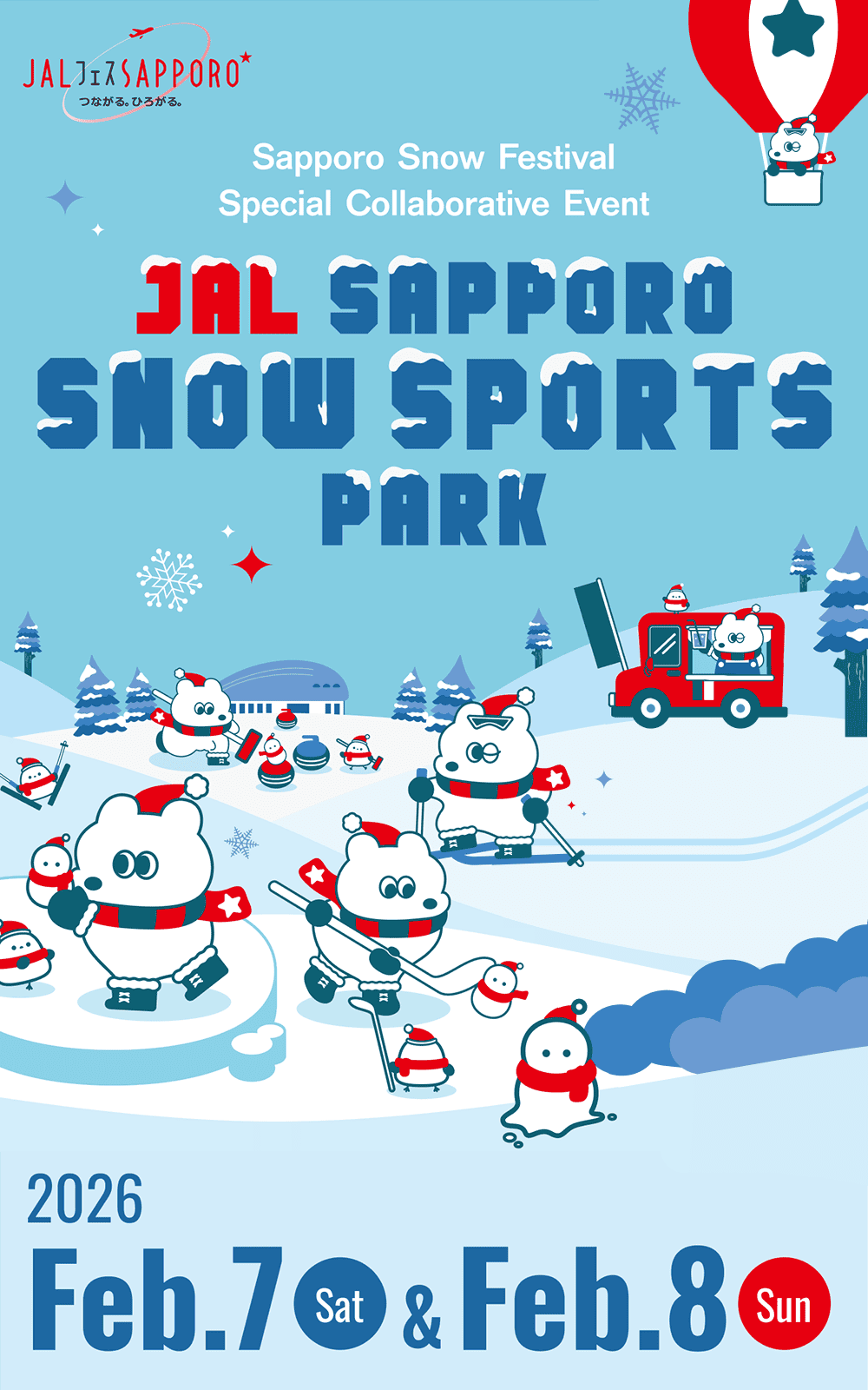 Sapporo Snow Festival Special Collaborative Event
 JAL SAPPORO SNOW SPORTS PARK 2026 2.7SAT - 8SUN